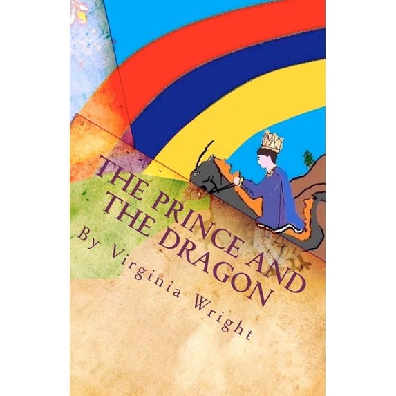 The Prince and the Dragon: A Fairy Tale, (Paperback)