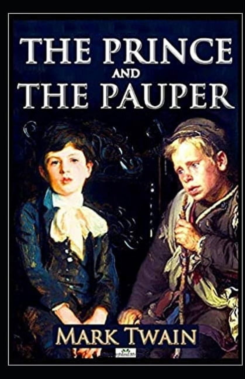 The Prince and the Pauper Illustrated (Paperback)