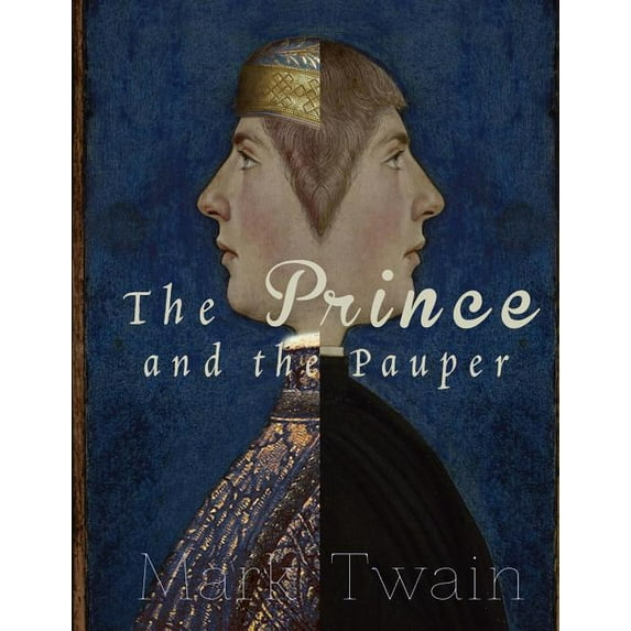 The Prince and the Pauper, (Paperback)