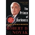 thumbnail image 1 of The Prince of Darkness: 50 Years Reporting in Washington, (Paperback), 1 of 1