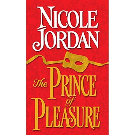 Pre-Owned The Prince of Pleasure (Mass Market Paperback) 0804119805 9780804119801