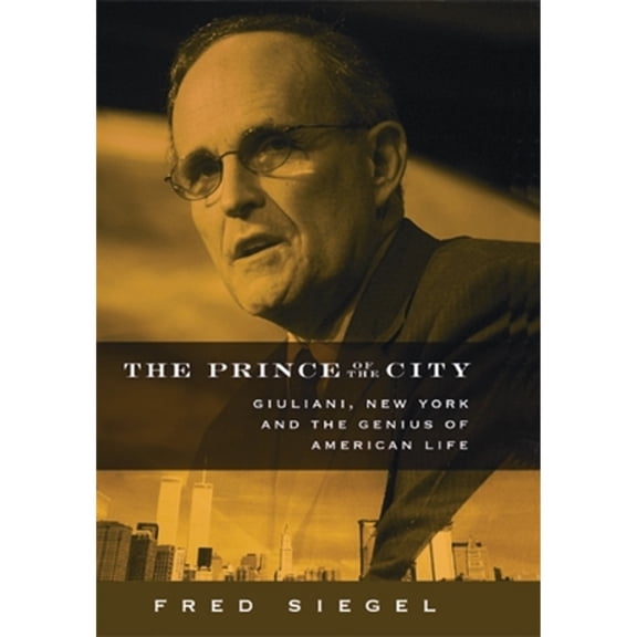 The Prince of the City (Hardcover)