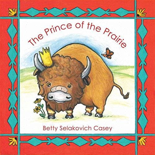 Pre-Owned The Prince of the Prairie: First Mammal of the United States (Hardcover) 1937054721 9781937054724