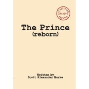 The Prince reborn, Paperback