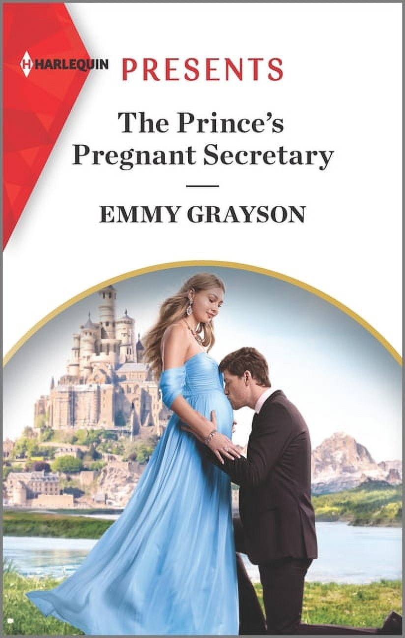 The Prince's Pregnant Secretary -- Emmy Grayson
