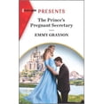 thumbnail image 1 of The Prince's Pregnant Secretary -- Emmy Grayson, 1 of 1