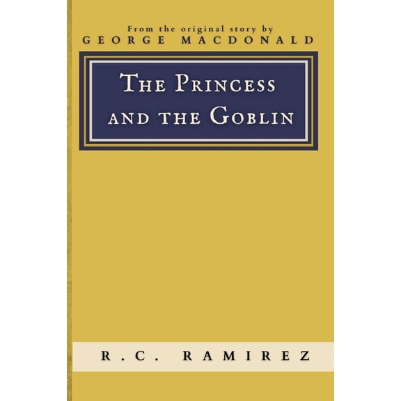 Abridged Classics The Princess And The Goblin, (Paperback)