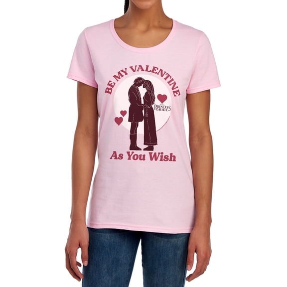 The Princess Bride Be My Valentine As You Wish Women's T Shirt, Pink, X-Large