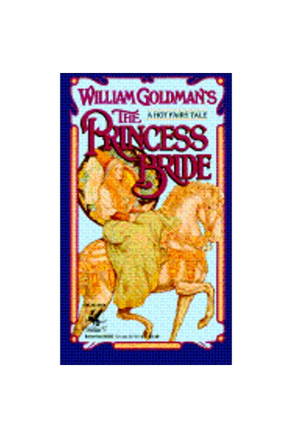 Pre-Owned The Princess Bride (Paperback) by William Goldman