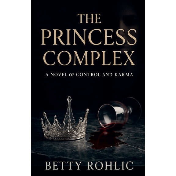 The Princess Complex, (Paperback)