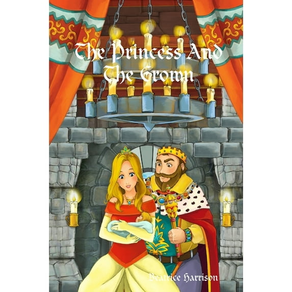 "The Princess and The Crown : " Giant Super Jumbo Coloring Book Features 100 Pages of Wonderful and Elegant Princesses, Fairies, Princess Crowns, and More for Relaxation (Adult Coloring Book) (Paperback)