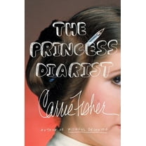 The Princess Diarist, (Hardcover)