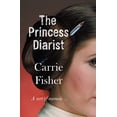 thumbnail image 1 of Pre-Owned Princess Diarist (Paperback) 1784162051 9781784162054, 1 of 1