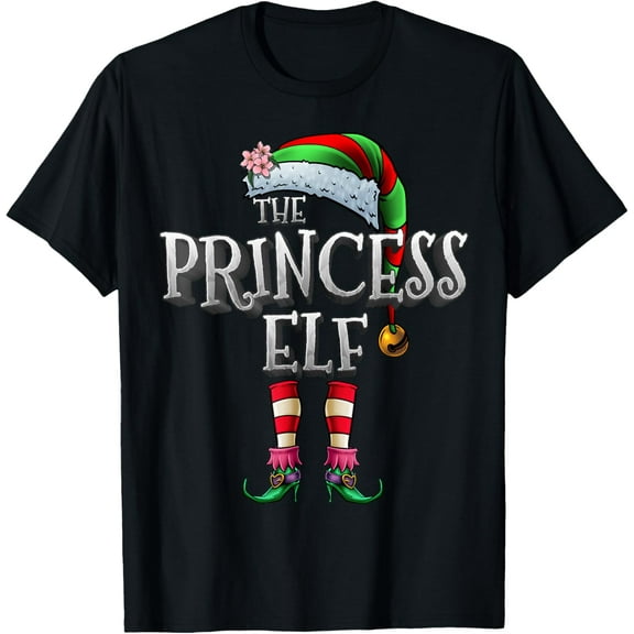 The Princess Elf Shirt Matching Family Funny Christmas Elf T-Shirt