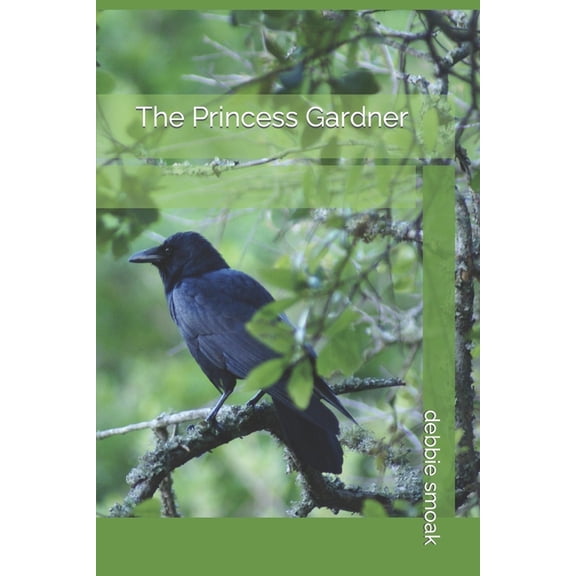 The Princess Gardner, (Paperback)