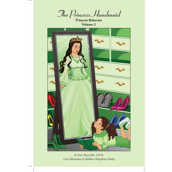 The Princess Handmaid: Princess Behavior -- Vol. 2, (Paperback)