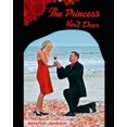 thumbnail image 1 of The Princess Next Door: A Tale of Wild Dreams and Lust (Paperback), 1 of 1