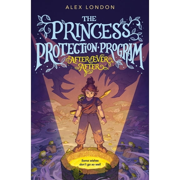 Princess Protection Program The Princess Protection Program #2: After Ever After, Book 2, (Hardcover)