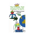 thumbnail image 1 of The Princess That Crashed To Earth, (Paperback), 1 of 1