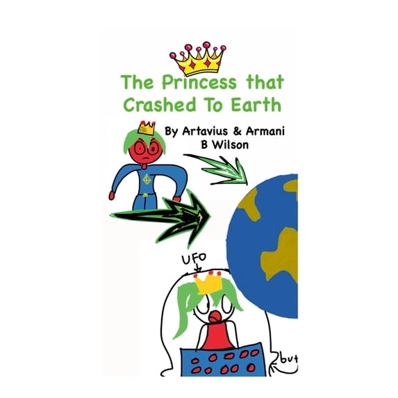 The Princess That Crashed To Earth, (Paperback)