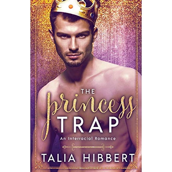 Pre-Owned The Princess Trap: An Interracial Romance: 1 (Dirty British Romance) Paperback