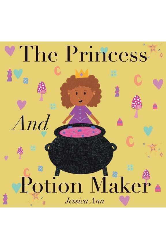 The Princess and Potion Maker, (Paperback)