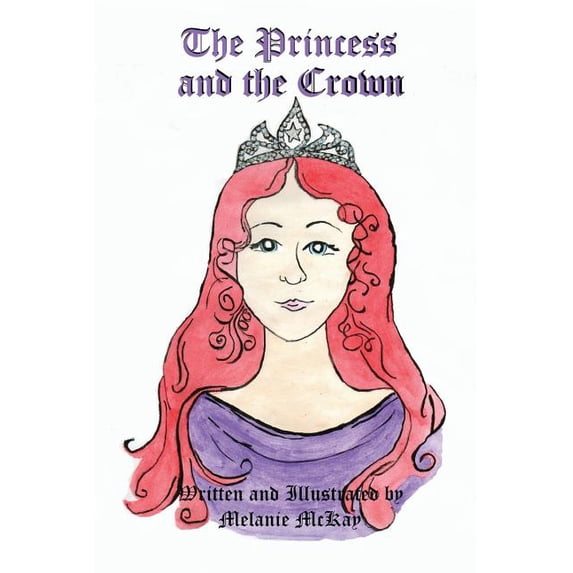 The Princess and the Crown, (Paperback)