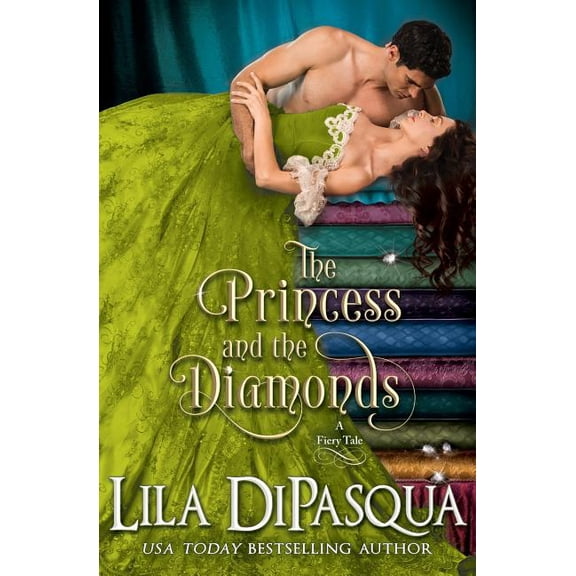 Fiery Tales The Princess and the Diamonds, Book 9, (Paperback)
