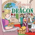 thumbnail image 1 of The Princess and the Dragon, (Paperback), 1 of 1