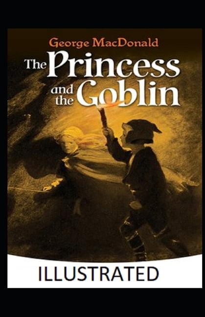 The Princess and the Goblin Illustrated (Paperback)