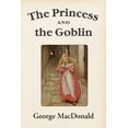 thumbnail image 1 of The Princess and the Goblin, (Paperback), 1 of 1