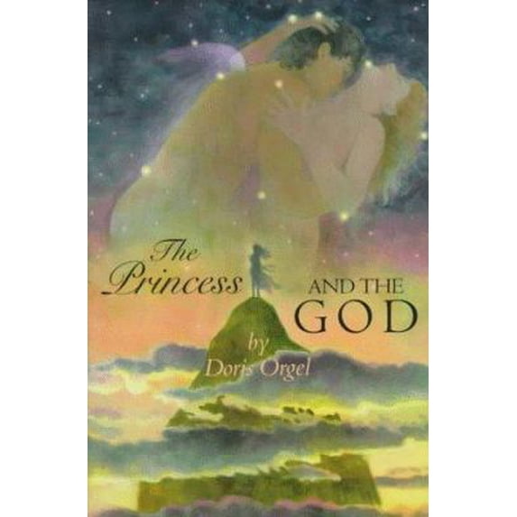 Pre-Owned The Princess and the God (Hardcover) 0531095169 9780531095164