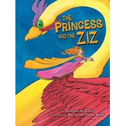 The Princess and the Ziz Paperback