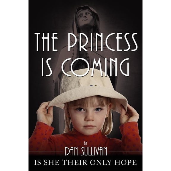 The Princess is Coming (Paperback)