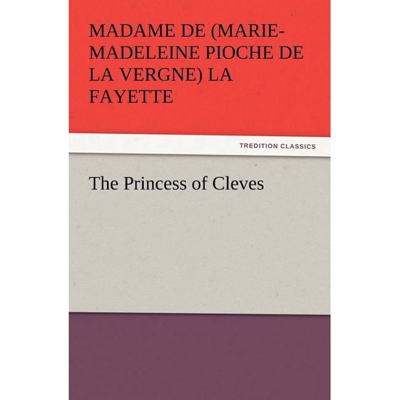The Princess of Cleves (Paperback)
