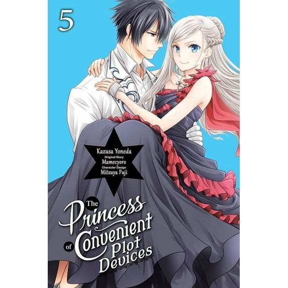 The Princess of Convenient Plot Devices The Princess of Convenient Plot Devices, Vol. 5 (Manga): Volume 5, Book 5, (Paperback)