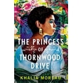 thumbnail image 1 of Pre-Owned The Princess of Thornwood Drive Paperback, 1 of 1