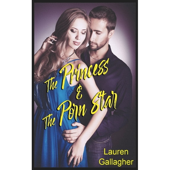 The Princess & the Porn Star
