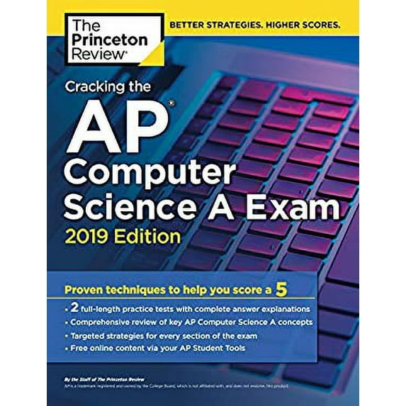 Pre-Owned Cracking the AP Computer Science a Exam, 2019 Edition: Practice Tests & Proven Techniques to Help You Score a 5 (Paperback) 1524758019 9781524758011