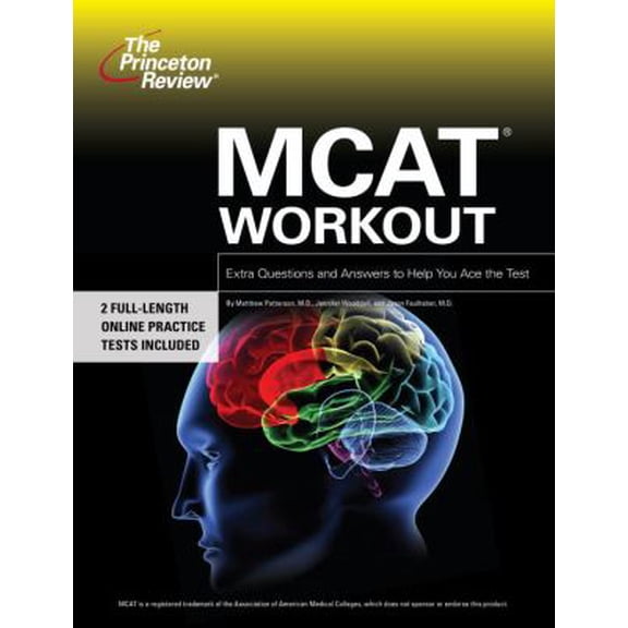 Pre-Owned The Princeton Review MCAT Workout: Extra Practice to Help You Ace the Test (Paperback) 0375766316 9780375766312