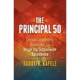 thumbnail image 1 of The Principal 50: Critical Leadership Questions for Inspiring Schoolwide Excellence -- Baruti K. Kafele, 1 of 1
