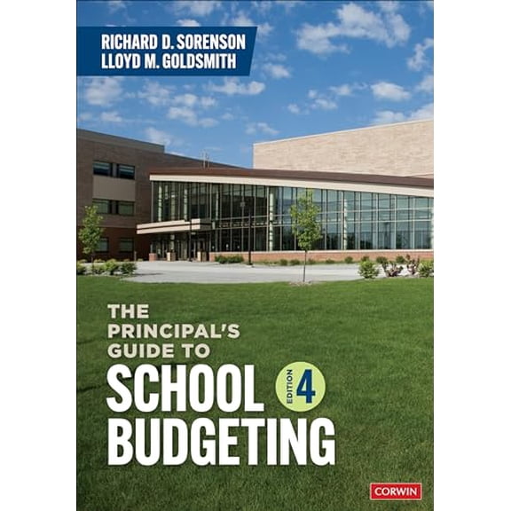 Pre-Owned The Principals Guide to School Budgeting (Paperback) 1071915851 9781071915851