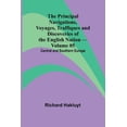 thumbnail image 1 of The Principal Navigations, Voyages, Traffiques and Discoveries of the English Nation - Volume 05; Central and Southern E, (Paperback), 1 of 1