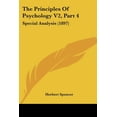 thumbnail image 1 of The Principles Of Psychology V2, Part 4 : Special Analysis (1897) (Paperback), 1 of 1