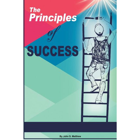 The Principles Of Success (Paperback)