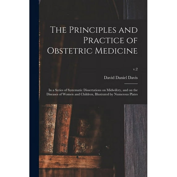 The Principles and Practice of Obstetric Medicine (Paperback)
