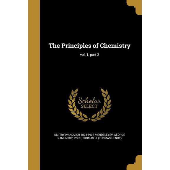 The Principles of Chemistry; vol. 1, part 2 (Paperback)