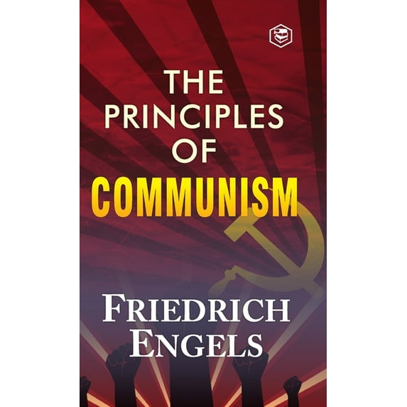 The Principles of Communism, (Hardcover)