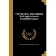 thumbnail image 1 of The Principles of Economics, With Applications to Practical Problems (Paperback), 1 of 1