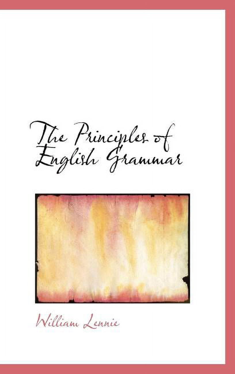 The Principles of English Grammar Hardcover